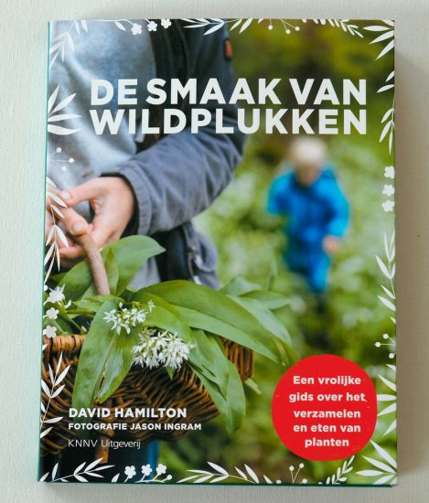 Wildpluk-tips: De Smaak van Wildplukken. wildplukken, boeken, tips, eetbare planten en bloemen zoeken